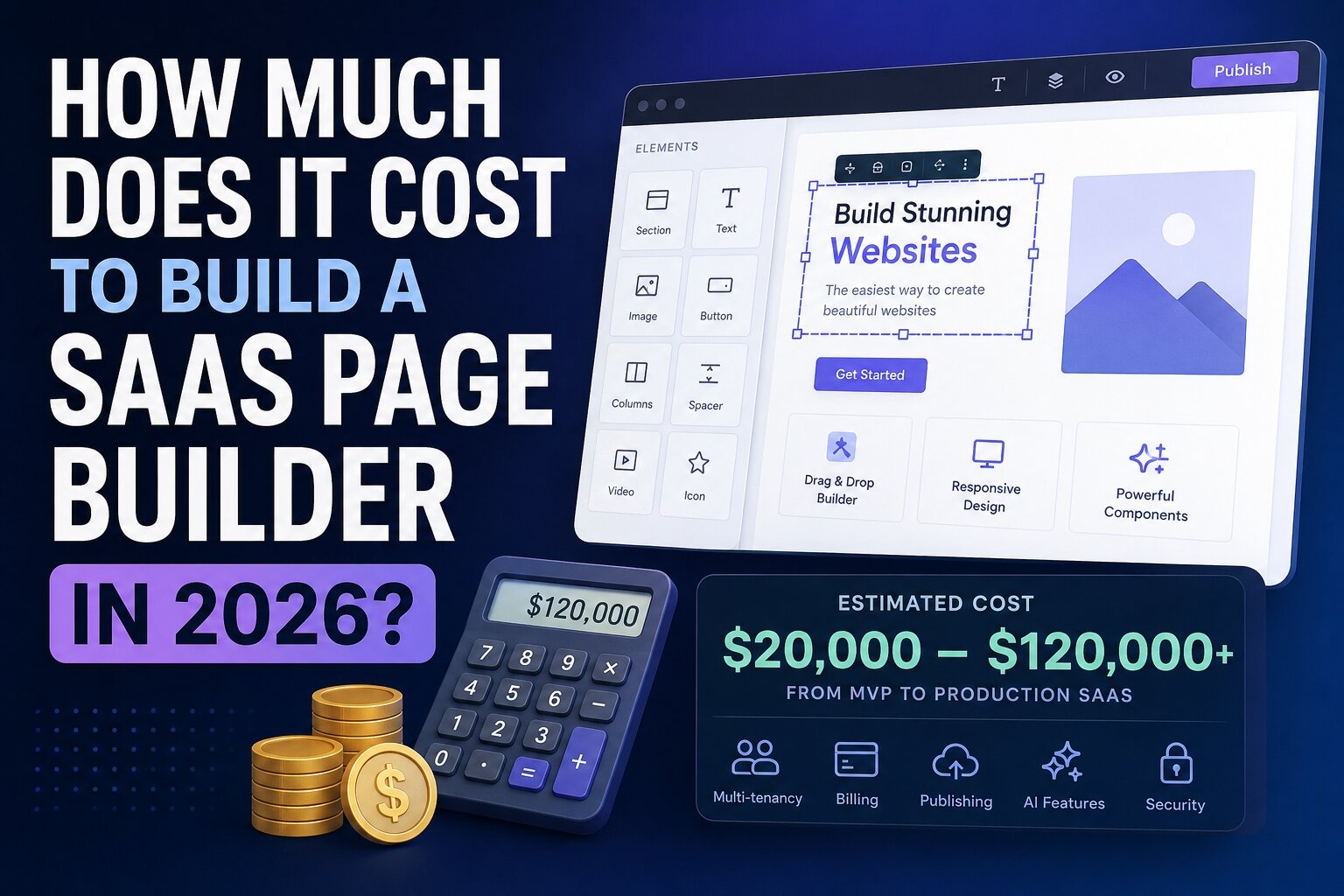 How Much Does It Cost to Build a SaaS Page Builder in 2026?
